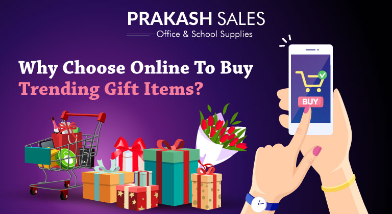 Why Choose Online To Buy Trending Gift Items?